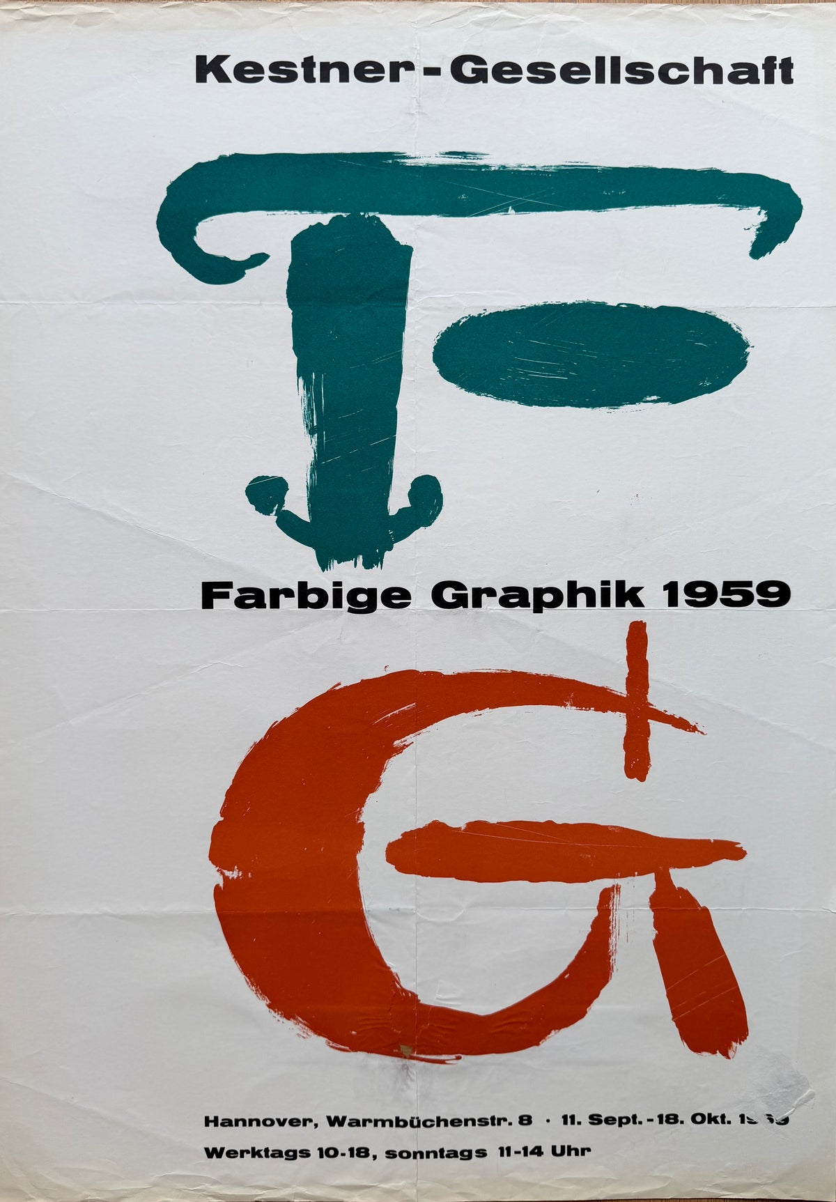 Kestner-Gesellschaft Hannover, Farbige Graphik 1959 exhibition poster: a large green brushed "F" above a large red-orange "G" on white.