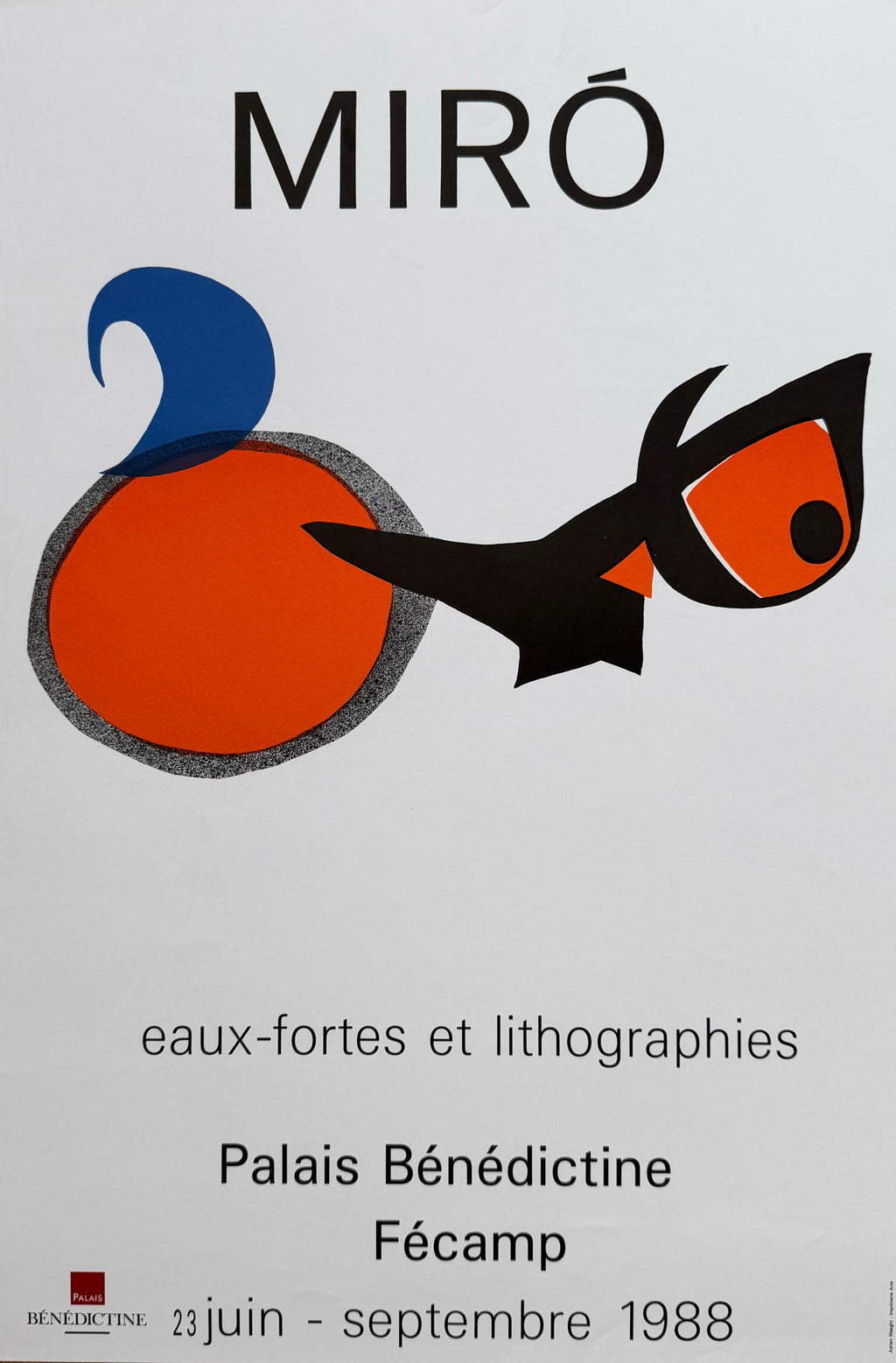 Joan Miró (1893–1983), Eaux Fortes et Lithographies, Palais Bénédictine, Fécamp, 1988